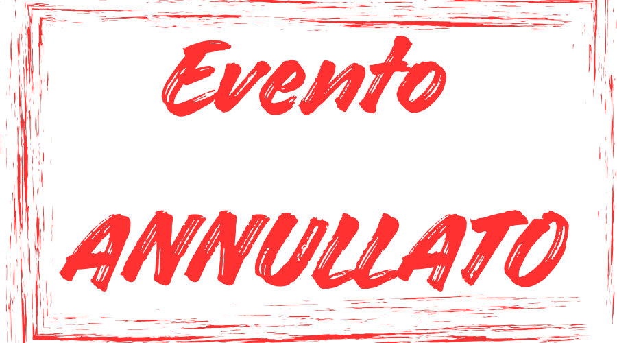 Evento ANNULLATO Immagine Articolo Intr Est NEW