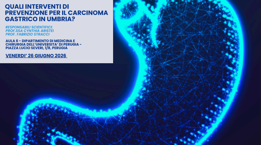 Clicca per accedere all'articolo Perugia 26/06/2026 - Convegno ECM "Quali interventi di prevenzione per il carcinoma gastrico in Umbria?"